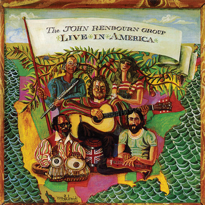 アルバム/Live In America/The John Renbourn Group
