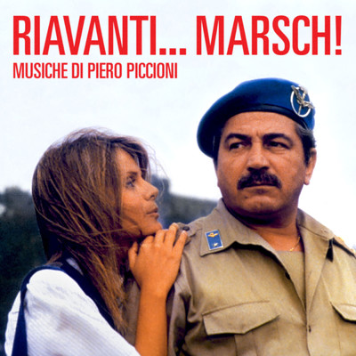 Riavanti… Marsch！ (Original Motion Picture Soundtrack ／ Remastered 2022)/ピエロ・ピッチオーニ