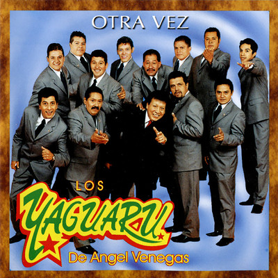 アルバム/Otra Vez/Los Yaguaru