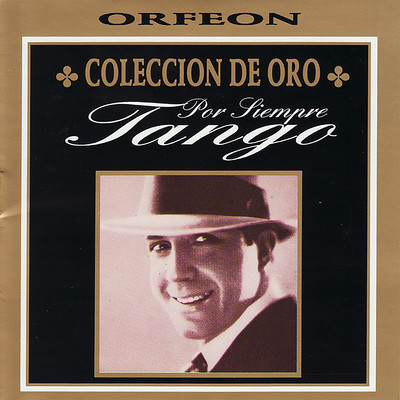 Derecho Viejo/Por Siempre Tango