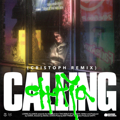 Calling (Cristoph Remix)/Chaya