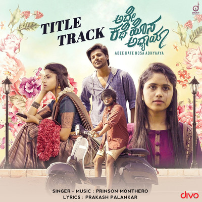 Adee Kate Hosa Adhyaaya (Title Track)/Prinson Monthero & Prakash Palankar