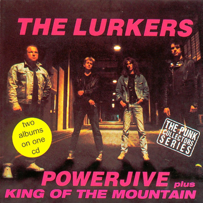 アルバム/Powerjive ／ King Of The Mountain/The Lurkers