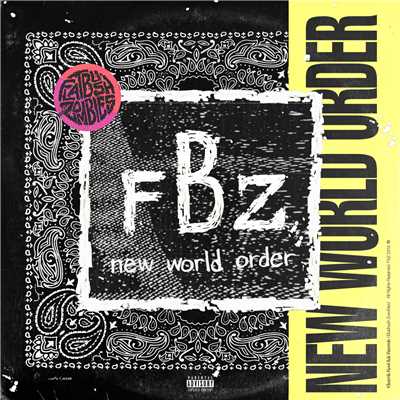 シングル/New World Order/Flatbush Zombies