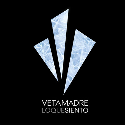 シングル/Lo Que Siento/Vetamadre