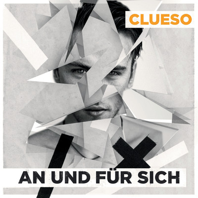 アルバム/An und fur sich (Remastered 2014)/Clueso