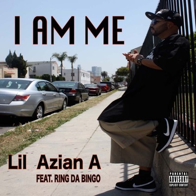 シングル/I Am Me (feat. Ring da Bingo)/Lil Azian A