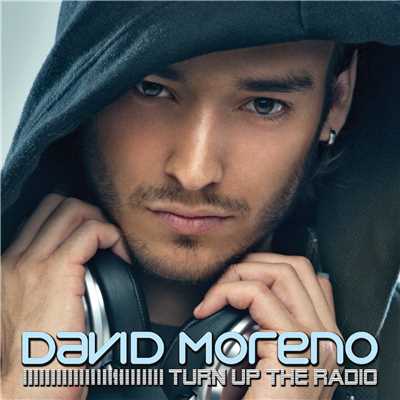 シングル/Turn Up The Radio (Jan & Solo Spanglish Radio)/David Moreno