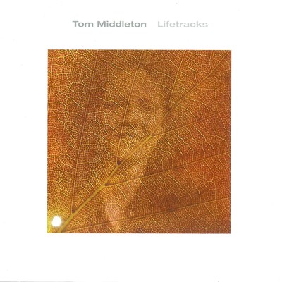 アルバム/Lifetracks/Tom Middleton