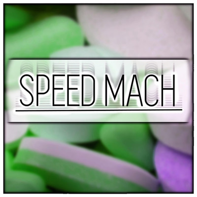 Speed Mach/Saaftig