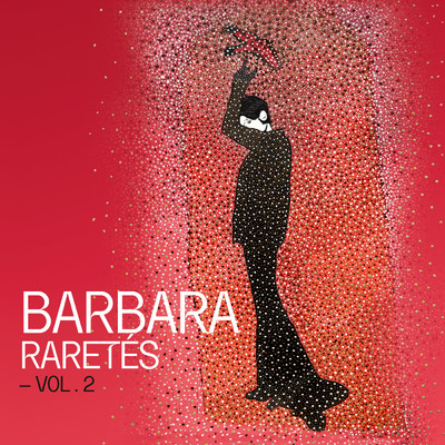アルバム/Raretes - Vol. 2/バルバラ