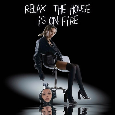 relax, the house is on fire/Jetta