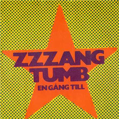 アルバム/En gang till/Zzzang Tumb