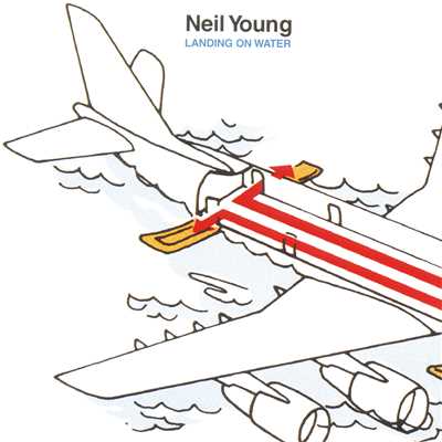 Landing On Water/Neil Young