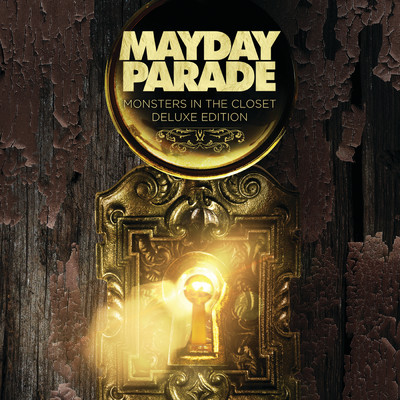 アルバム/Monsters In The Closet (Deluxe Edition)/Mayday Parade