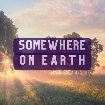 Somewhere on Earth/imransid