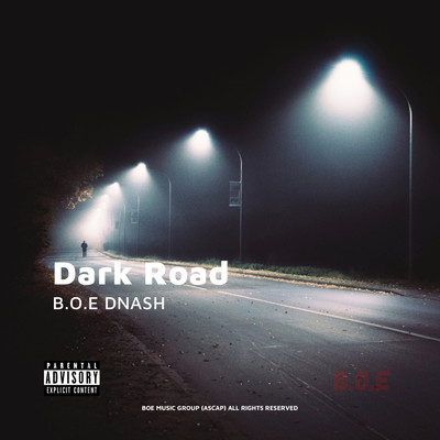 シングル/Dark Road/BOE DNash