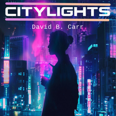 シングル/Citylights/David B. Carr