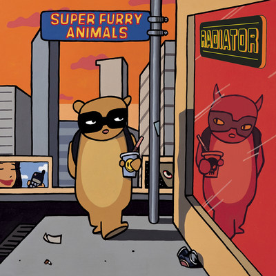 アルバム/Radiator/Super Furry Animals