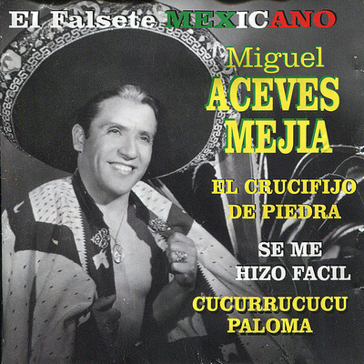 シングル/Cucurrucucu Paloma/Miguel Aceves Mejia