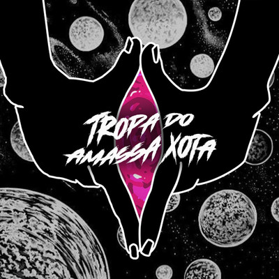 TROPA DO AMASSA XOTA (feat. DJ Patrick Muniz & DJ F7)/DJ LEHMAN