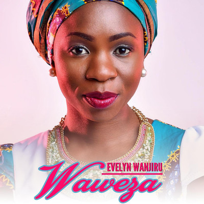 シングル/Mazingira/Evelyn Wanjiru