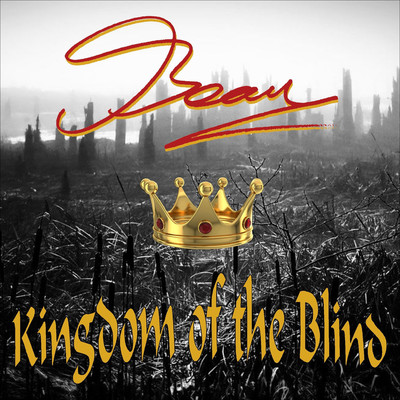 アルバム/Kingdom Of The Blind/Beau