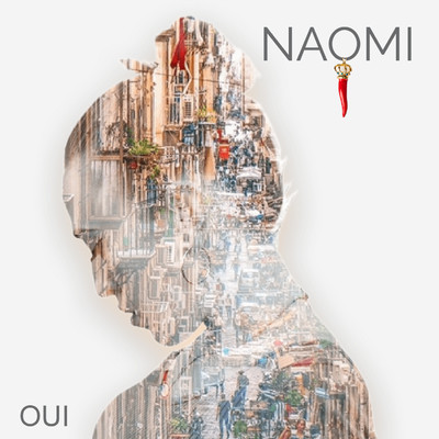 シングル/OUI/Naomi