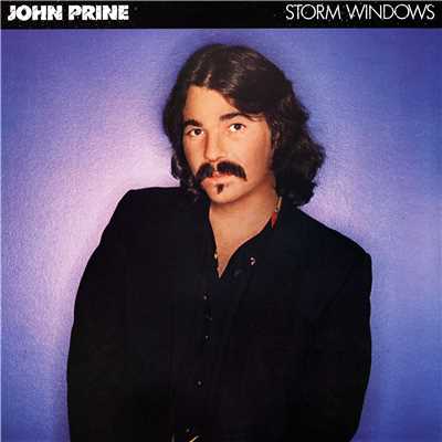 Just Wanna Be with You/John Prine