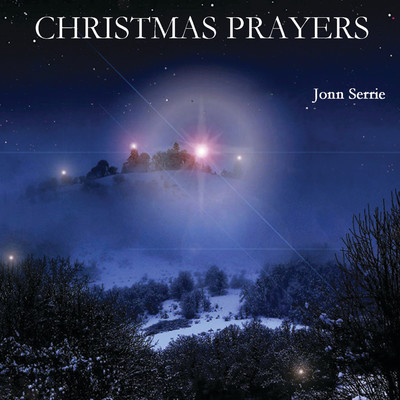 アルバム/Christmas Prayers/Jonn Serrie