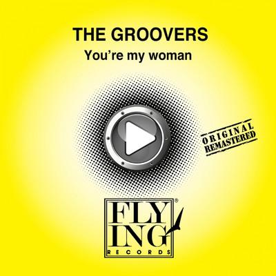 アルバム/Youre My Woman/The Groovers