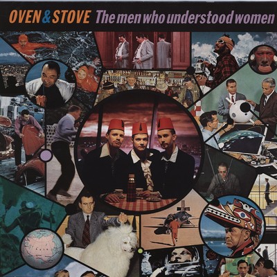 アルバム/The Men Who Understood Women/Oven & Stove