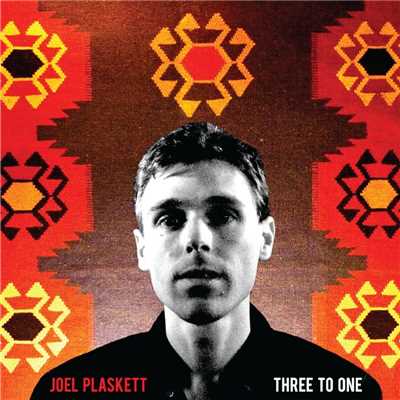 アルバム/Three To One/Joel Plaskett