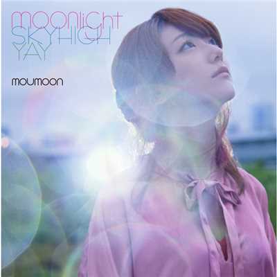 アルバム/moonlight ／ スカイハイ ／ YAY/moumoon