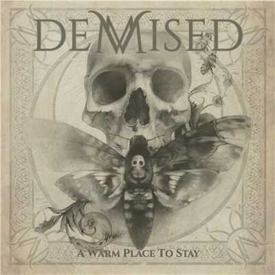 A warm place to stay/Demised
