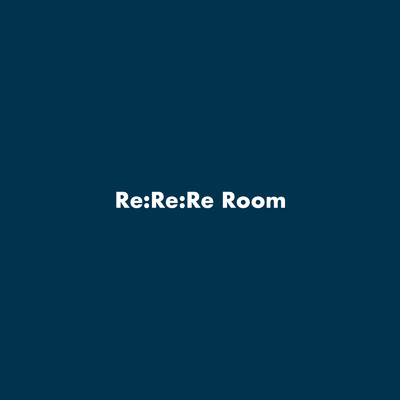 Re:Re:Re: Room/ヒトリルーム