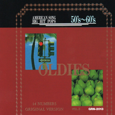 アルバム/AMERICAN SONG BIG HIT POPS 50's〜60's オールディーズ vol.3/Various Artists
