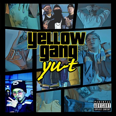 yellow gang/yu-t