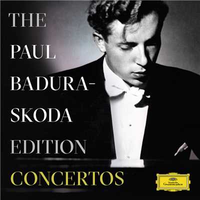 アルバム/The Paul Badura-Skoda Edition - Concerto Recordings/パウル・バドゥラ=スコダ