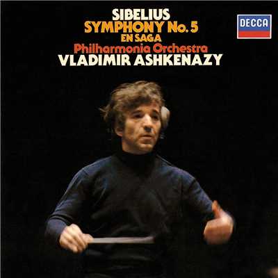 Sibelius: Symphony No. 5; En Saga/ヴラディーミル・アシュケナージ／フィルハーモニア管弦楽団