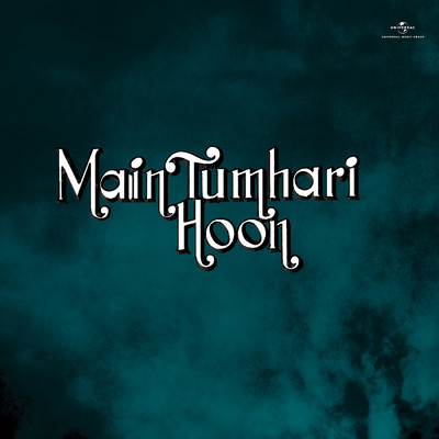 Main Tumhari Hoon (Original Motion Picture Soundtrack)/D.S. Reuben