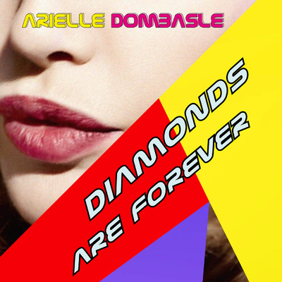 シングル/Diamonds Are Forever/アリエル・ドンバール