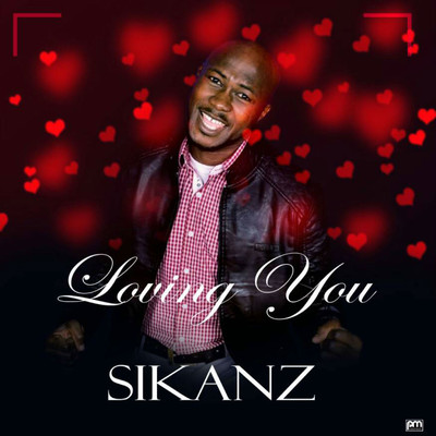 シングル/Loving You/Sikanz