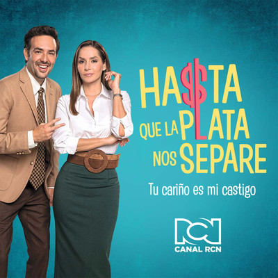 シングル/Tu Carino Es Mi Castigo (Hasta Que La Plata Nos Separe)/Canal RCN