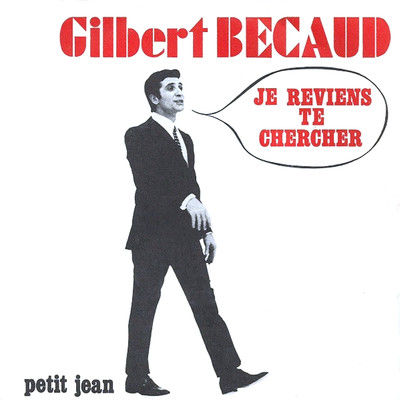 アルバム/Je reviens te chercher/Gilbert Becaud