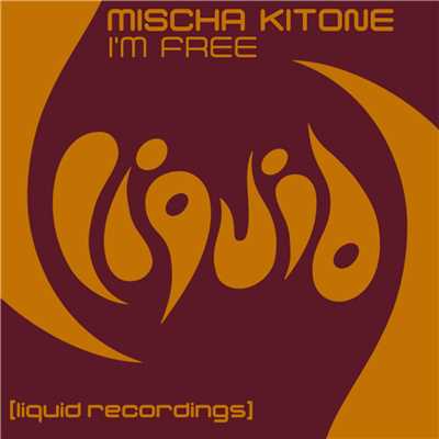 シングル/Im Free/Misha Kitone