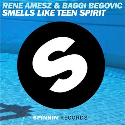 Smells Like Teen Spirit/Rene Amesz & Baggi Begovic