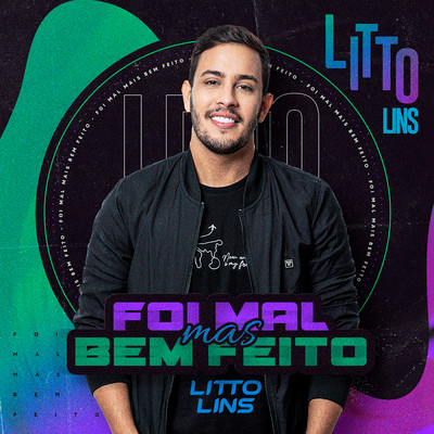 シングル/Foi Mal Mas Bem Feito/Litto Lins