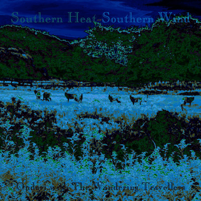シングル/Southern Heat-Southern Wind/Ondori with The Wandering Travellers