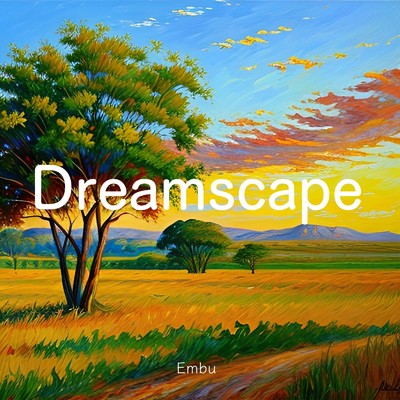 Dreamscape/Embu